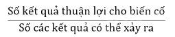 Cách tính xác suất của biến cố bằng tỉ số 4