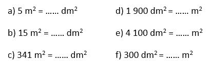 Đề-xi-mét vuông là gì? Mét vuông là gì? Mi-li-mét vuông là gì? - Toán 4 3