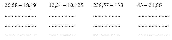 Giải bài 26: Trừ các sổ thập phân trang 64, 65 vở bài tập Toán 5 - Cánh diều 2