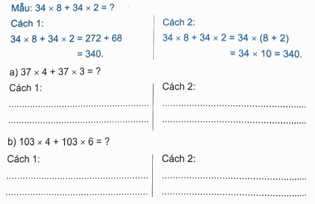 Giải bài 42: Tính chất phân phối của phép nhân đối với phép cộng (tiết 2) trang 18 vở bài tập Toán 4 - Kết nối tri thức với cuộc sống 0 1