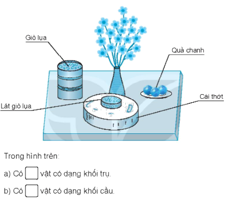 Giải bài 46: Khối trụ, khối cầu (tiết 2) Vở bài tập toán 2 - Kết nối tri thức với cuộc sống 0 1