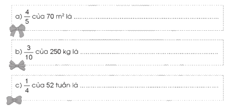 Giải bài 5: Ôn tập và bổ sung về các phép tính với phân số trang 17, 18, 19 vở bài tập Toán 5 - Cánh diều 6