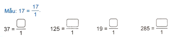 Giải bài 54: Phân số và phép chia số tự nhiên (tiết 1) trang 59 vở bài tập Toán 4 - Kết nối tri thức với cuộc sống 1