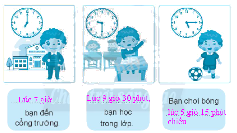 Giải bài: Giờ , phút, xem đồng hồ VBT toán 2 - Chân trời sáng tạo 7 2