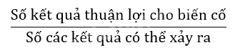 Lý thuyết Xác suất của biến cố ngẫu nhiên trong một số trò chơi đơn giản SGK Toán 8 - Cánh diều 1