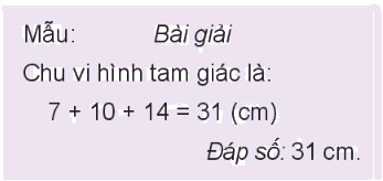 Toán lớp 3 trang 22 - Chu vi hình tam giác ,hình tứ giác, hình chữ nhật, hình vuông - SGK Kết nối tri thức 0 1