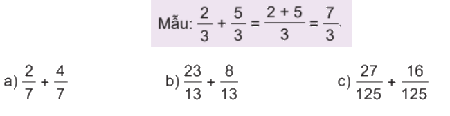 Toán lớp 4 trang 74 - Bài 60: Phép cộng phân số - SGK Kết nối tri thức 0 1