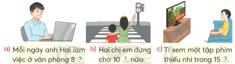 Toán lớp 4 trang 76 - Bài 34: Giây - SGK Chân trời sáng tạo 4