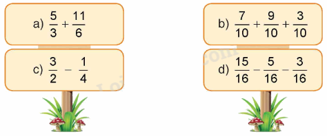 Toán lớp 4 trang 88 - Bài 161: Ôn tập về cộng, trừ phân số - SGK Bình Minh 1