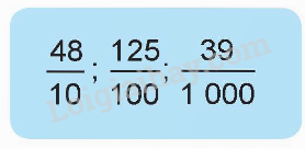 Toán lớp 5 Bài 10. Khái niệm số thập phân - SGK kết nối tri thức 17