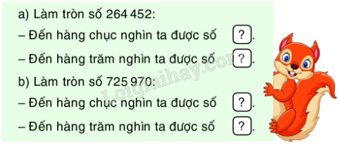 Toán lớp 5 Bài 4. Ôn tập về ước lượng và làm tròn số - SGK bình minh 0 1