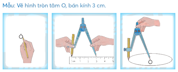 Toán lớp 5 Bài 47. Đường tròn, hình tròn- SGK chân trời sáng tạo 2